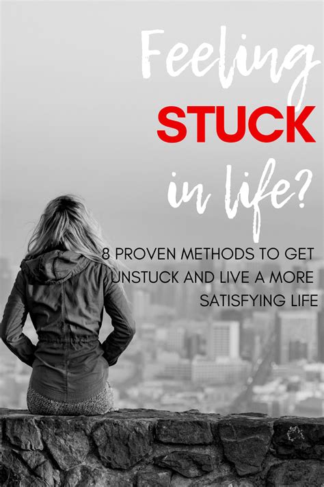 Proven Methods To Get Unstuck And Be Satisfied Small Revolution