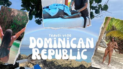 Travel Vlog Dominican Republic Youtube