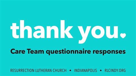 Thank You For Responding To Care Team Questionnaire Resurrection