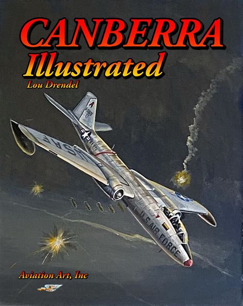 Canberra Illustrated By Lou Drendel Goodreads