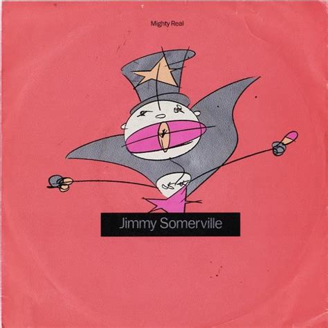 Mighty Real Single Jimmy Somerville Vinyl K B Vinyl Lp Vinylpladen Dk