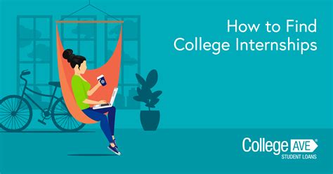 How To Find Internships For College Students College Ave