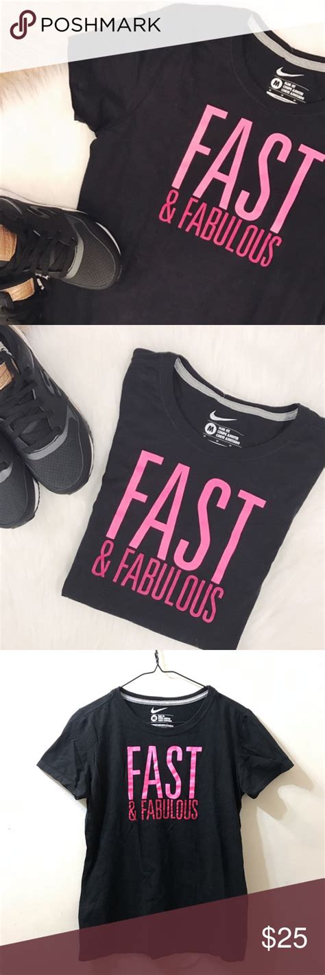 Spotted While Shopping On Poshmark Nike Fast And Fabulous T Shirt
