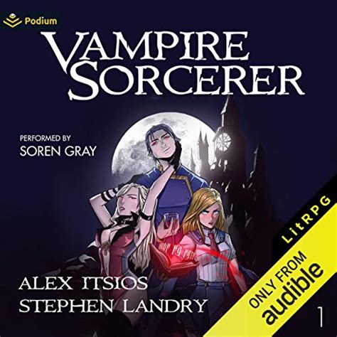 Vampire Sorcerer By Alex Itsios Stephen Landry Audiobook
