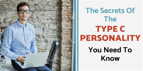 10 Top Secrets Of The Type C Personality You Need To Know Type C