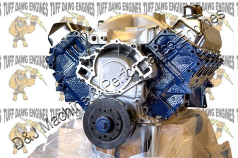 Purchase Ford 460422hp Crate Engine By Tuff Dawg Engines In Phoenix
