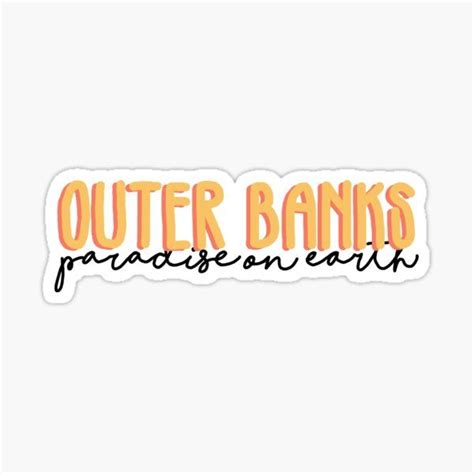 Outerbanks Ts And Merchandise In 2020 Outer Banks Print Stickers
