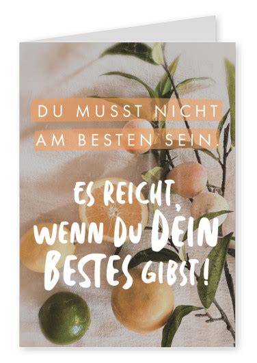 Es Reicht Wenn Du Dein Bestes Gibst Motivationsspr Che Echte