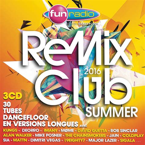 Release “fun Radio Remix Club Summer 2016” By Various Artists Musicbrainz