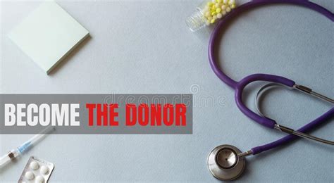 Stethoscope Pens And Note With Text BECOME The DONOR On The Doctor Uniform Stock Image Image