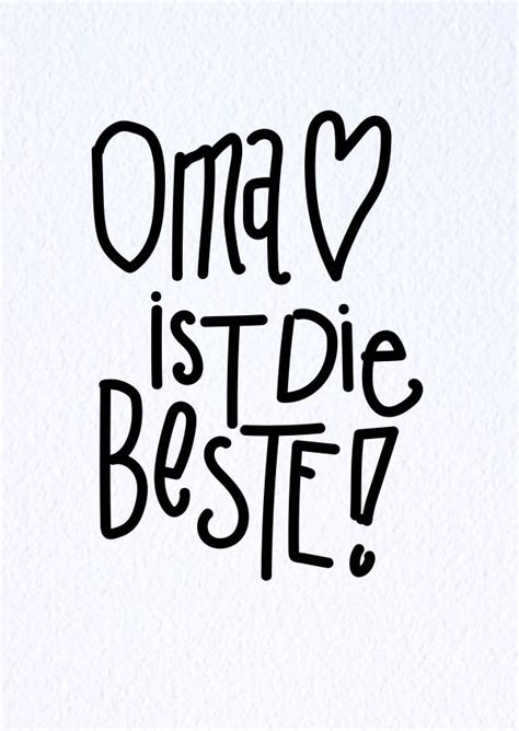Meine Oma Ist Die Beste Text