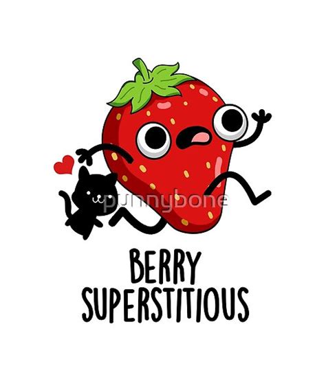 Berry Superstitious Cute Fruit Pun Features A Cute But Very