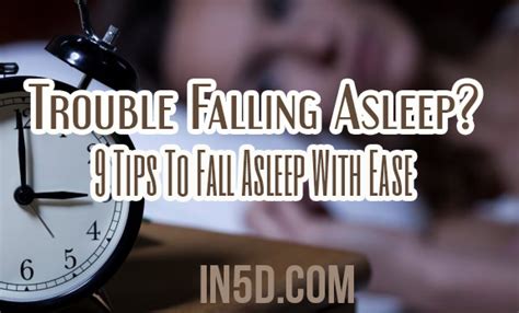 Trouble Falling Asleep 9 Tips To Fall Asleep With Ease In5d
