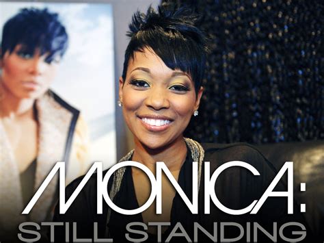 Monica Still Standing