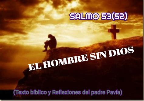 Salmo 5352 El Hombre Sin Dios