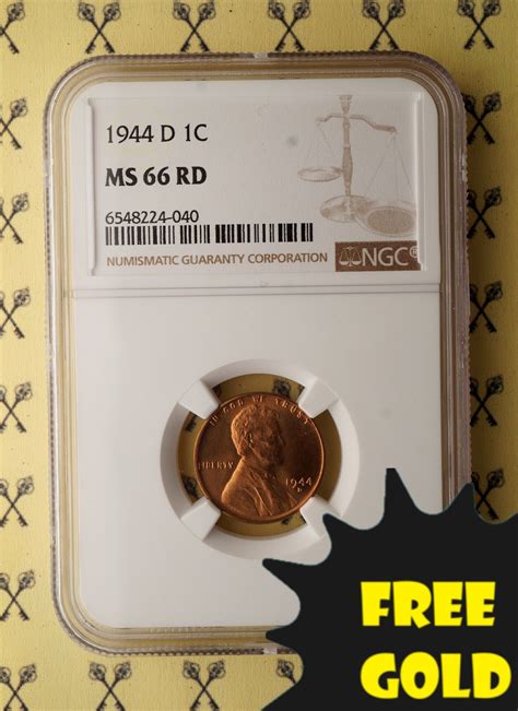 1944 D Lincoln Wheat Cent Ngc Ms 66 Rd With Free Goldback For Sale