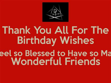 Thanks for the amazing birthday wishes and being a friend until the end! Thanks For The Birthday Wishes Quotes. QuotesGram