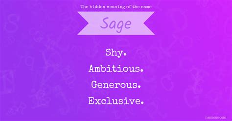 The Hidden Meaning Of The Name Sage Namious