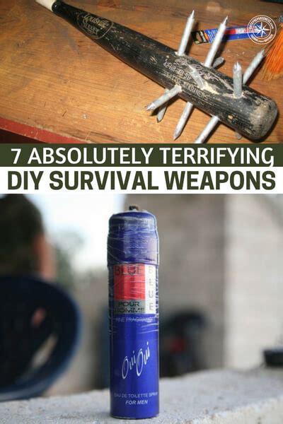 7 Absolutely Terrifying Diy Survival Weapons