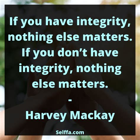 161 Integrity Quotes And Sayings Selffa