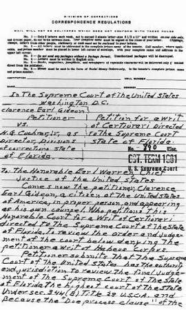 Maybe you would like to learn more about one of these? Clarence Earl Gideon v. Louie L. Wainwright, Corrections ...