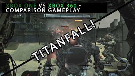 Titanfall Xbox One Vs Xbox 360 Comparison Tutorial Gameplay Youtube