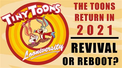 Tiny Toons Returning In 2021 With New Show Revival Or Reboot Youtube