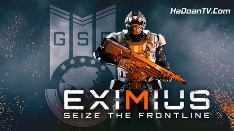 Eximius Seize The Frontline Online Hadoantv