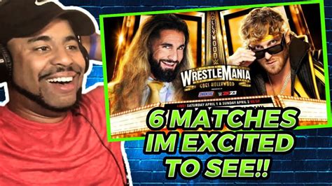 6 Matches Im Excited To See At Wrestlemania 39 Ranked Youtube
