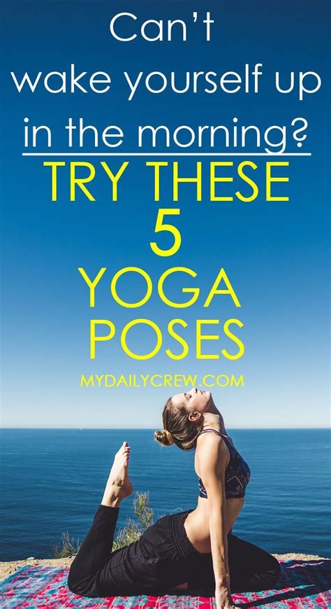 5 Wake Up Yoga Poses You Must Try Every Morning Wake Up Yoga Yoga