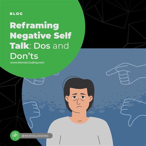 Reframing Negative Self Talk Dos And Donts Mental Coding Rewire