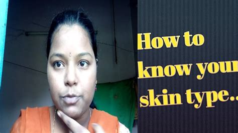 Skin Typeshow To Know Your Skin Typehow To Check Your Skin In