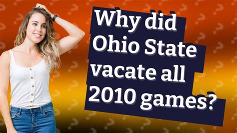 Why Did Ohio State Vacate All Games YouTube