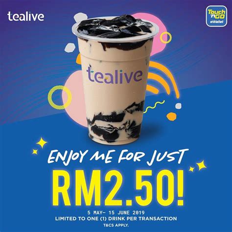 Touch 'n go ewallet threw me a challenge: Tealive RM2.50 Dengan e-Wallet Touch 'n Go!