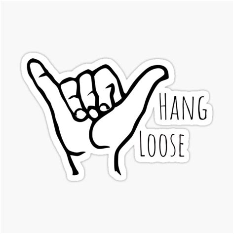 Hang Loose Sticker By Thelittleflower Redbubble