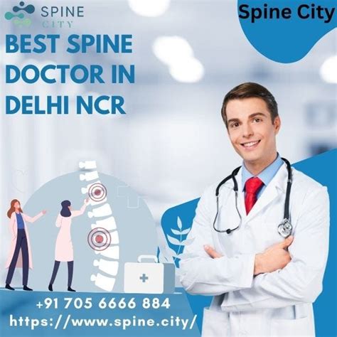 Best Spine Doctor In Delhi Ncr Spine City Spine City Medium