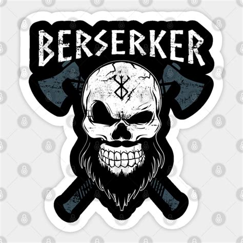 Berserker Viking Berserker Sticker Teepublic Au