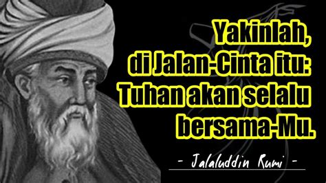 Kata Kata Bijak Jalaluddin Rumi Tentang Cinta Inspiratif Dan Penuh