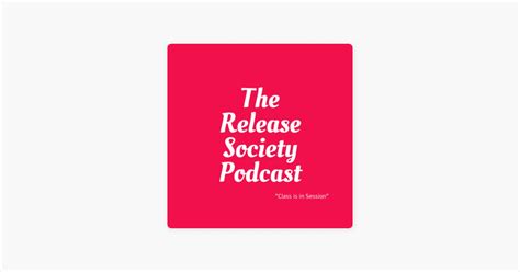 ‎the Release Society Podcast Ep 12 Sophisticated Milf Next Door W
