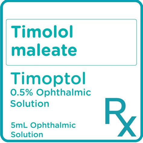 Timoptol Timolol Maleate 05 Ophthalmic Solution X5ml Prescription