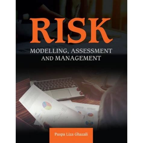 Risk Modelling Assessment And Management