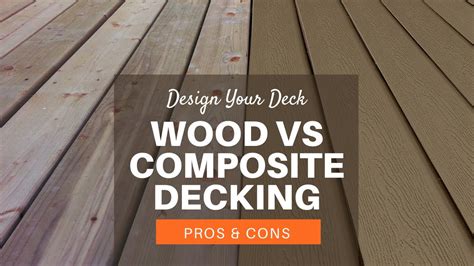 Wood Vs Composite Decking Pros And Cons Youtube
