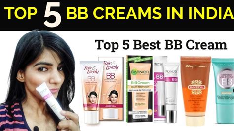 Top 5 Best Bb Creams In India With Price Bb Creams For Oily Skin 2020
