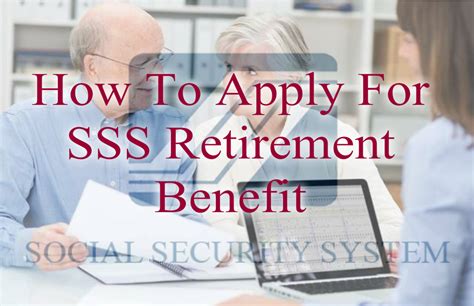 How To Apply For Your Sss Retirement Benefit Sss Guides
