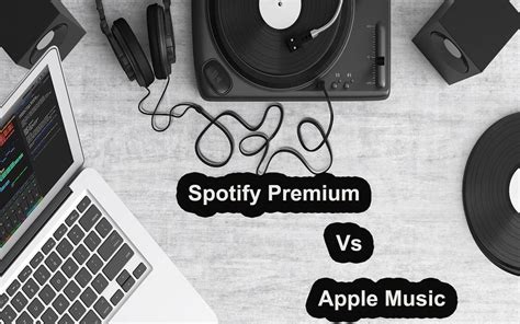 Spotify Premium Vs Apple Music