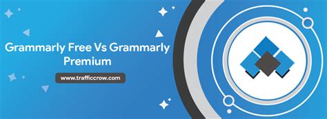 Grammarly Free Vs Grammarly Premium 2023 Its Really Worth Buying Traffic Crow