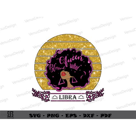 Black Girl Birthday Libra Zodiac Sublimation Files T For Libra Zodiac Svg Cutting Files Best