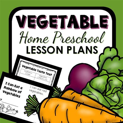 To simplify the process even further, we've compiled great templates. Vegetable Theme Home Preschool Lesson Plans - Home ...