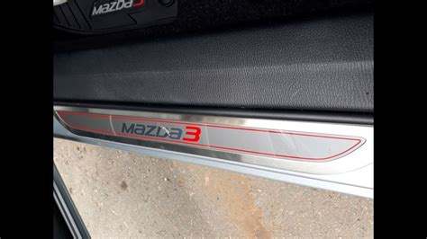 Mazda 3 Doorsill Trim Plates Moldura Interior Puerta Youtube