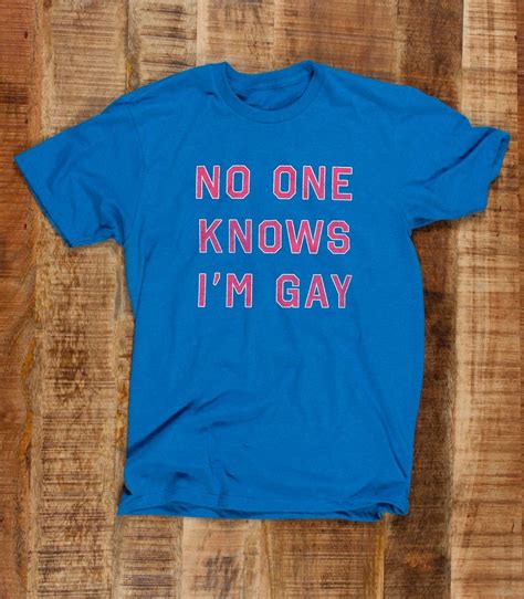 no one knows i m gay men s t shirt headline shirts